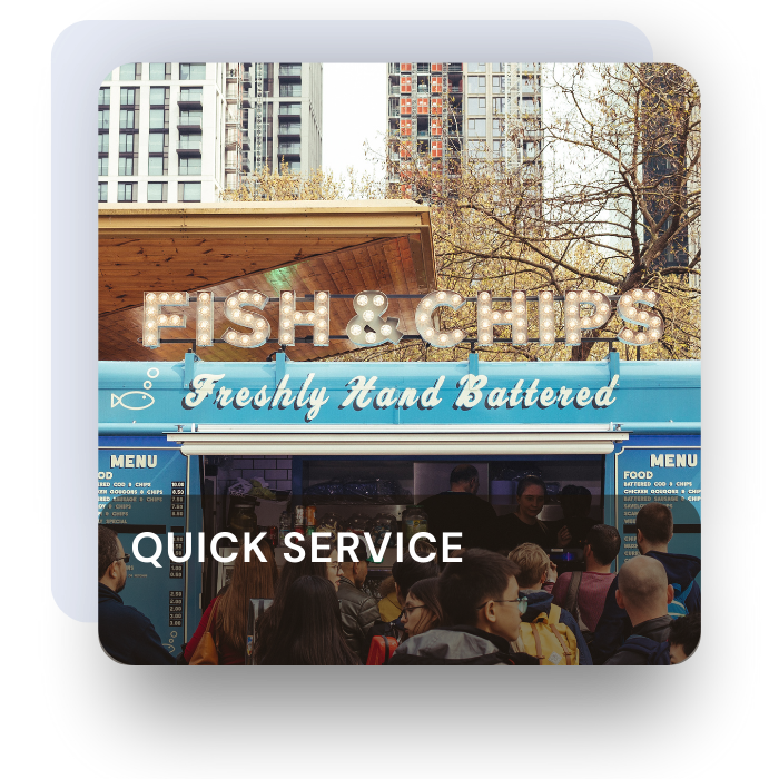 Quick Service
